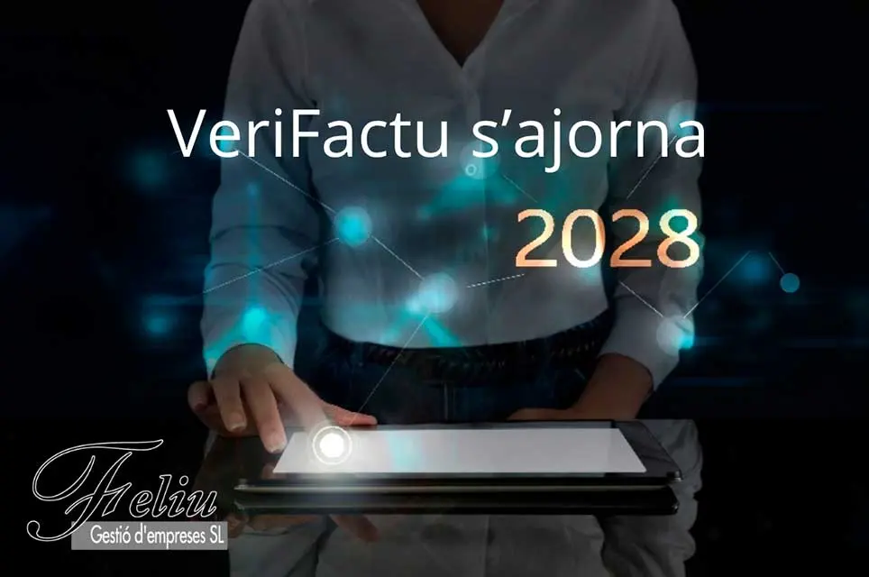 VeriFactu s’ajorna al 2028: Claus i nou calendari d’Hisenda